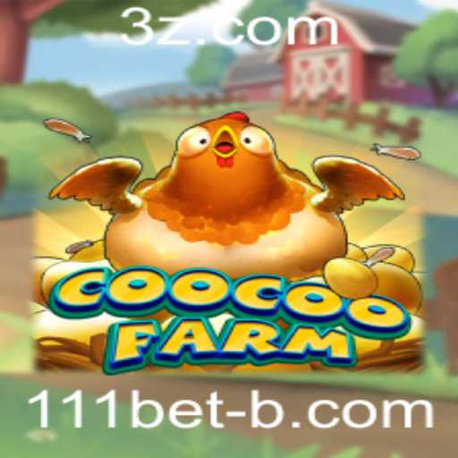 CooCooFarm: Descubra a Excitante Aventura Rural com 111bet